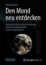 E-Book (pdf) Den Mond neu entdecken von Eckart Kuphal