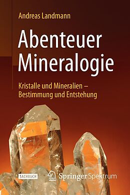 E-Book (pdf) Abenteuer Mineralogie von Andreas Landmann
