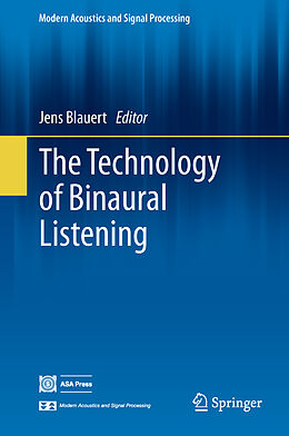 Livre Relié The Technology of Binaural Listening de 