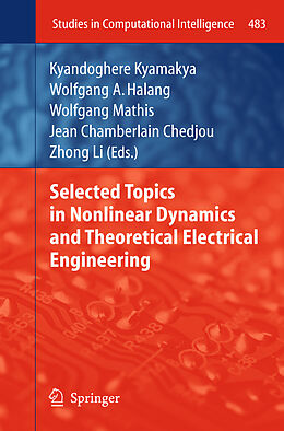 Livre Relié Selected Topics in Nonlinear Dynamics and Theoretical Electrical Engineering de 