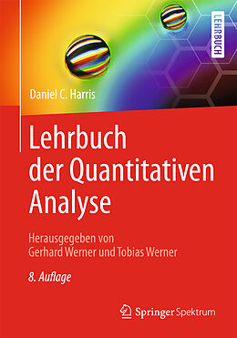Fester Einband Lehrbuch der Quantitativen Analyse von Daniel C. Harris