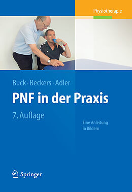 E-Book (pdf) PNF in der Praxis von Math Buck, Dominiek Beckers, Susan S. Adler