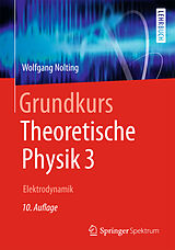 Kartonierter Einband Grundkurs Theoretische Physik 3 von Wolfgang Nolting