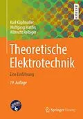 E-Book (pdf) Theoretische Elektrotechnik von Karl Küpfmüller, Wolfgang Mathis, Albrecht Reibiger