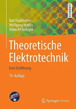 E-Book (pdf) Theoretische Elektrotechnik von Karl Küpfmüller, Wolfgang Mathis, Albrecht Reibiger