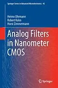 E-Book (pdf) Analog Filters in Nanometer CMOS von Heimo Uhrmann, Robert Kolm, Horst Zimmermann
