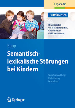 E-Book (pdf) Semantisch-lexikalische Störungen bei Kindern von Stephanie Rupp