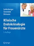 E-Book (pdf) Klinische Endokrinologie für Frauenärzte von Freimut Leidenberger, Thomas Strowitzki, Olaf Ortmann
