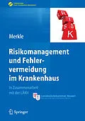 E-Book (pdf) Risikomanagement und Fehlervermeidung im Krankenhaus von Walter Merkle