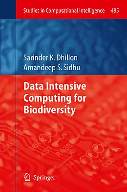 E-Book (pdf) Data Intensive Computing for Biodiversity von Sarinder K. Dhillon, Amandeep S. Sidhu