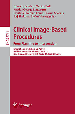 E-Book (pdf) Clinical Image-Based Procedures. From Planning to Intervention von 