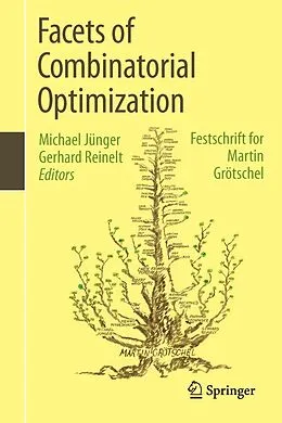 E-Book (pdf) Facets of Combinatorial Optimization von Michael Jünger, Gerhard Reinelt