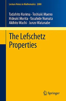 E-Book (pdf) The Lefschetz Properties von Tadahito Harima, Toshiaki Maeno, Hideaki Morita