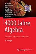 E-Book (pdf) 4000 Jahre Algebra von H.-W. Alten, A. Djafari Naini, B. Eick