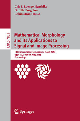 Kartonierter Einband Mathematical Morphology and Its Applications to Signal and Image Processing von 