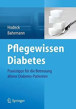 E-Book (pdf) Pflegewissen Diabetes von Katja Hodeck, Anke Bahrmann
