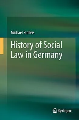 E-Book (pdf) History of Social Law in Germany von Michael Stolleis
