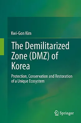 E-Book (pdf) The Demilitarized Zone (DMZ) of Korea von Kwi-Gon Kim