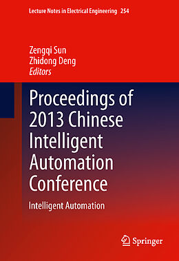 Livre Relié Proceedings of 2013 Chinese Intelligent Automation Conference de 