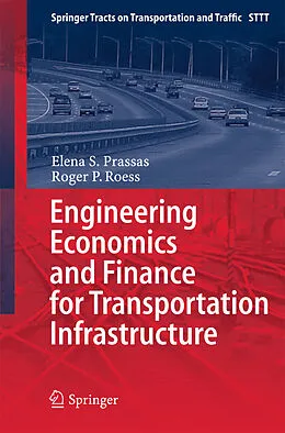 E-Book (pdf) Engineering Economics and Finance for Transportation Infrastructure von Elena S. Prassas, Roger P. Roess