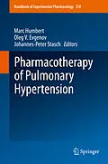 E-Book (pdf) Pharmacotherapy of Pulmonary Hypertension von Marc Humbert, Oleg V. Evgenov, Johannes-Peter Stasch