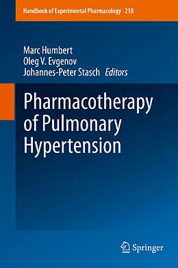 E-Book (pdf) Pharmacotherapy of Pulmonary Hypertension von Marc Humbert, Oleg V. Evgenov, Johannes-Peter Stasch