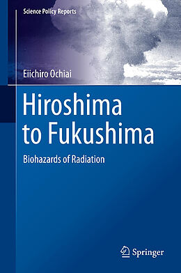 Livre Relié Hiroshima to Fukushima de Eiichiro Ochiai