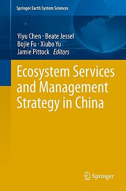 eBook (pdf) Ecosystem Services and Management Strategy in China de Yiyu Chen, Beate Jessel, Bojie Fu