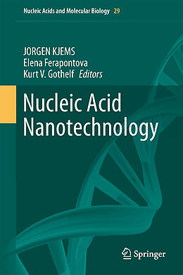 Livre Relié Nucleic Acid Nanotechnology de 