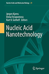 eBook (pdf) Nucleic Acid Nanotechnology de JORGEN KJEMS, Elena Ferapontova, Kurt V. Gothelf