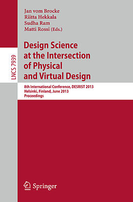 Kartonierter Einband Design Science at the Intersection of Physical and Virtual Design von 