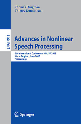 Kartonierter Einband Advances in Nonlinear Speech Processing von 