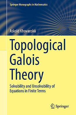 Fester Einband Topological Galois Theory von Askold Khovanskii