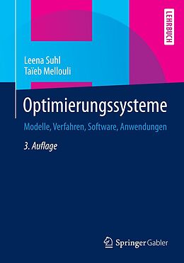 E-Book (pdf) Optimierungssysteme von Leena Suhl, Taïeb Mellouli