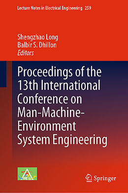 Livre Relié Proceedings of the 13th International Conference on Man-Machine-Environment System Engineering de 