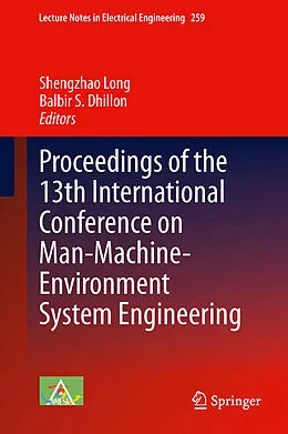 E-Book (pdf) Proceedings of the 13th International Conference on Man-Machine-Environment System Engineering von Shengzhao Long, B S Dhillon