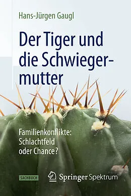 E-Book (pdf) Der Tiger und die Schwiegermutter von Hans-Jürgen Gaugl