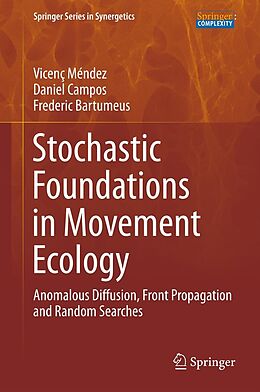 eBook (pdf) Stochastic Foundations in Movement Ecology de Vicenç Méndez, Daniel Campos, Frederic Bartumeus