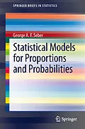 E-Book (pdf) Statistical Models for Proportions and Probabilities von George A. F. Seber