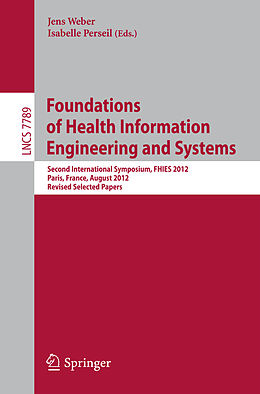 Kartonierter Einband Foundations of Health Information Engineering and Systems von 
