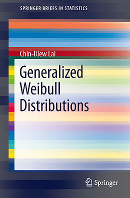 Kartonierter Einband Generalized Weibull Distributions von Chin-Diew Lai