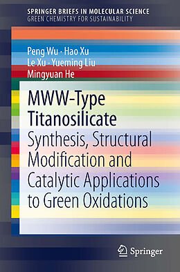 Couverture cartonnée MWW-Type Titanosilicate de Peng Wu, Hao Xu, Mingyuan He