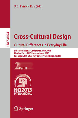 E-Book (pdf) Cross-Cultural Design. Cultural Differences in Everyday Life von 