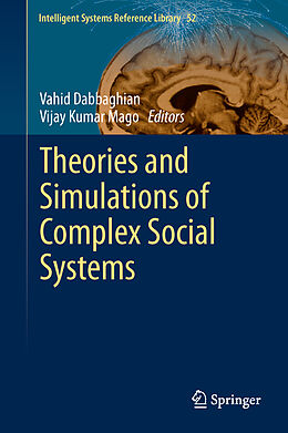 Livre Relié Theories and Simulations of Complex Social Systems de 