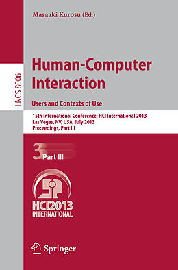 Couverture cartonnée Human-Computer Interaction: Users and Contexts of Use de 