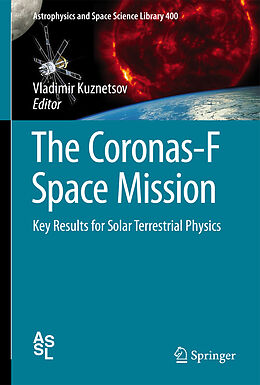 Livre Relié The Coronas-F Space Mission de 
