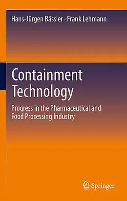 E-Book (pdf) Containment Technology von Hans-Jürgen Bässler, Frank Lehmann