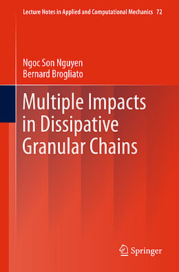 Fester Einband Multiple Impacts in Dissipative Granular Chains von Bernard Brogliato, Ngoc Son Nguyen