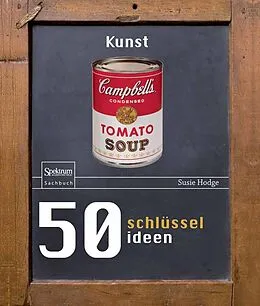 E-Book (pdf) 50 Schlüsselideen Kunst von Susie Hodge