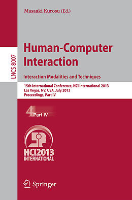 Kartonierter Einband Human-Computer Interaction: Interaction Modalities and Techniques von 